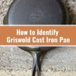 Griswold Cast Iron – History, Value, Identify Guide In 2024