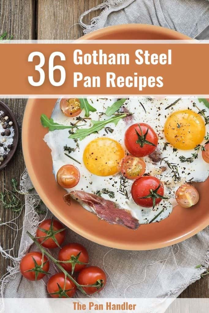 36 Best Gotham Steel Pan Recipes