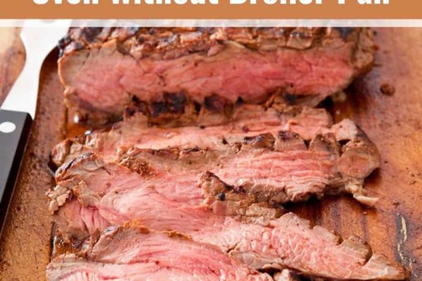 5 Steps To Cook London Broil in Oven Without Broiler Pan