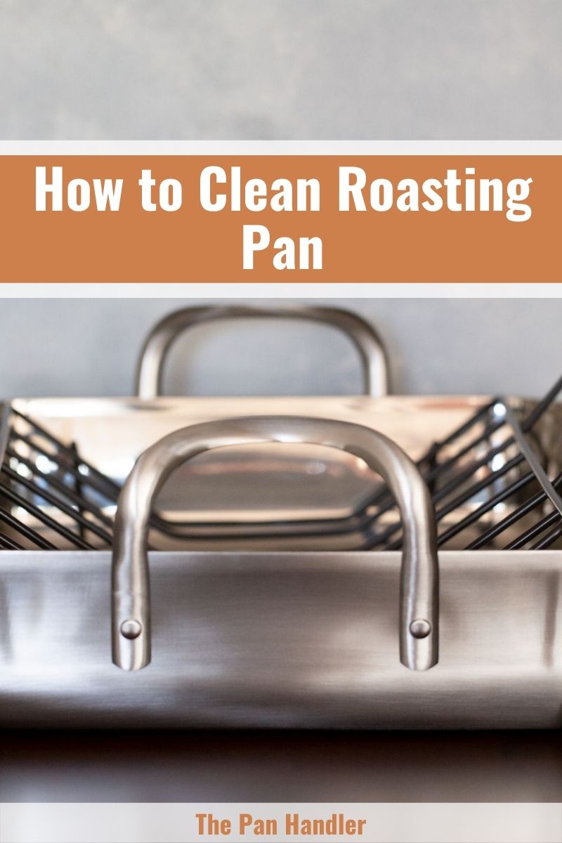 Clean Roasting Pan