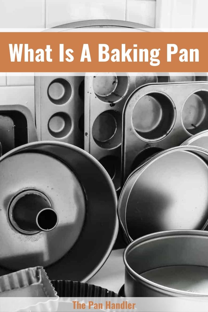 baking pan - definition