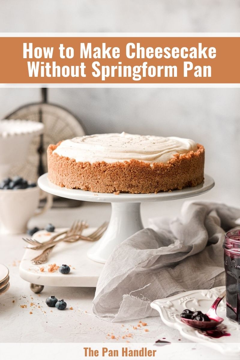 cheesecake without springform pan