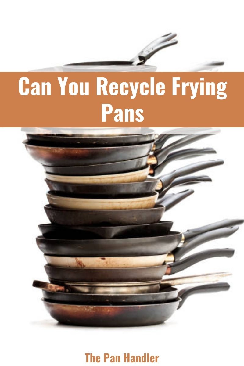 what to do with old frying pans