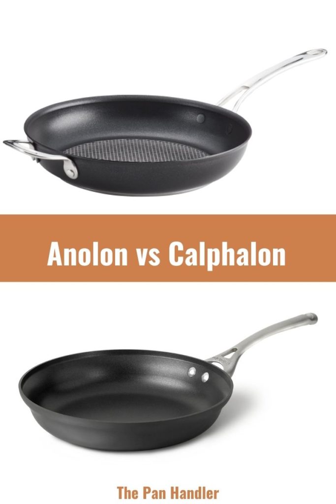 Anolon vs Calphalon Which Nonstick Pan is the Best for You?