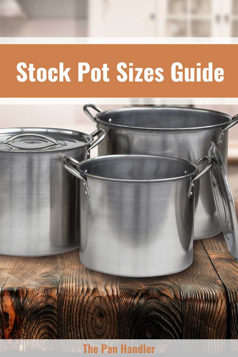 Stock Pot Sizes Guide